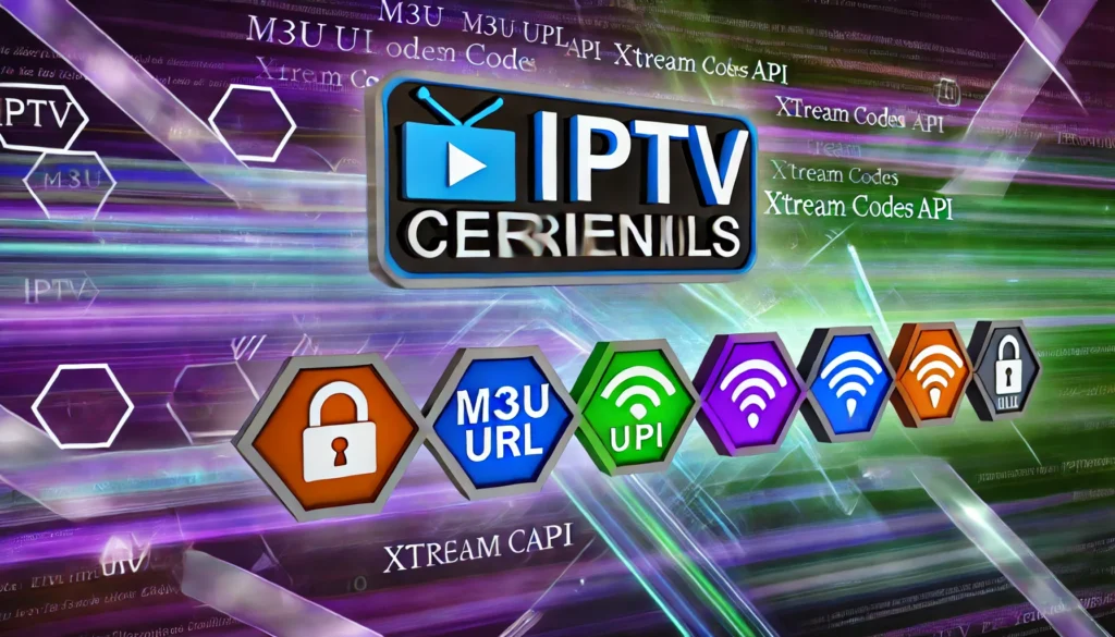 iptv credentials, iptv providers