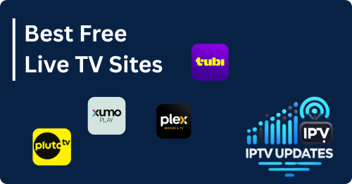 iptv updates - 24 Best Live TV Streaming Sites & Services