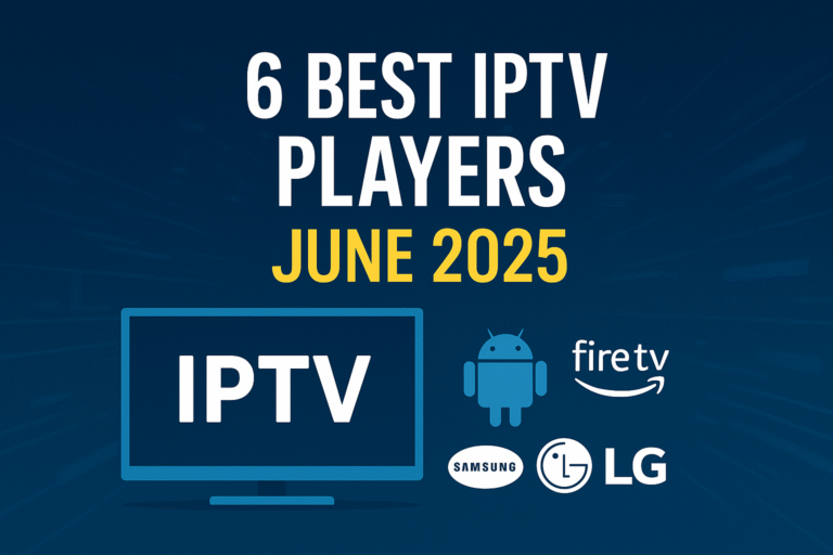 Best IPTV Players