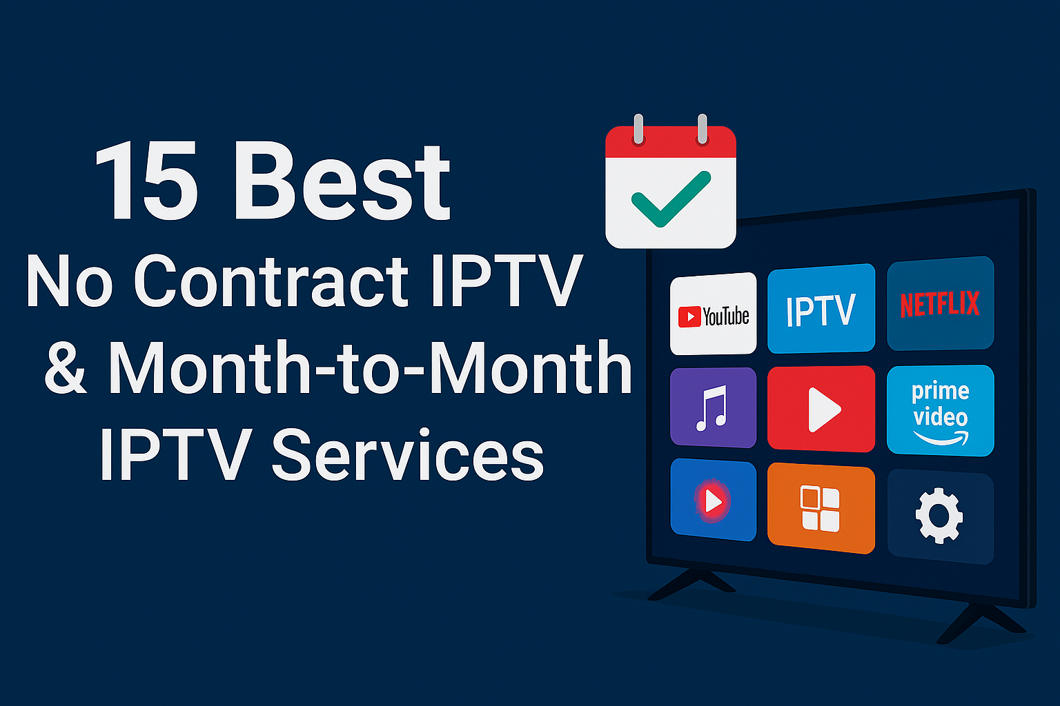 No contract IPTV