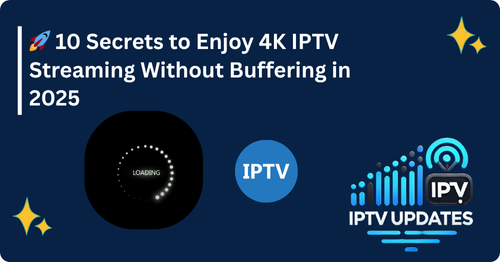 4K IPTV streaming